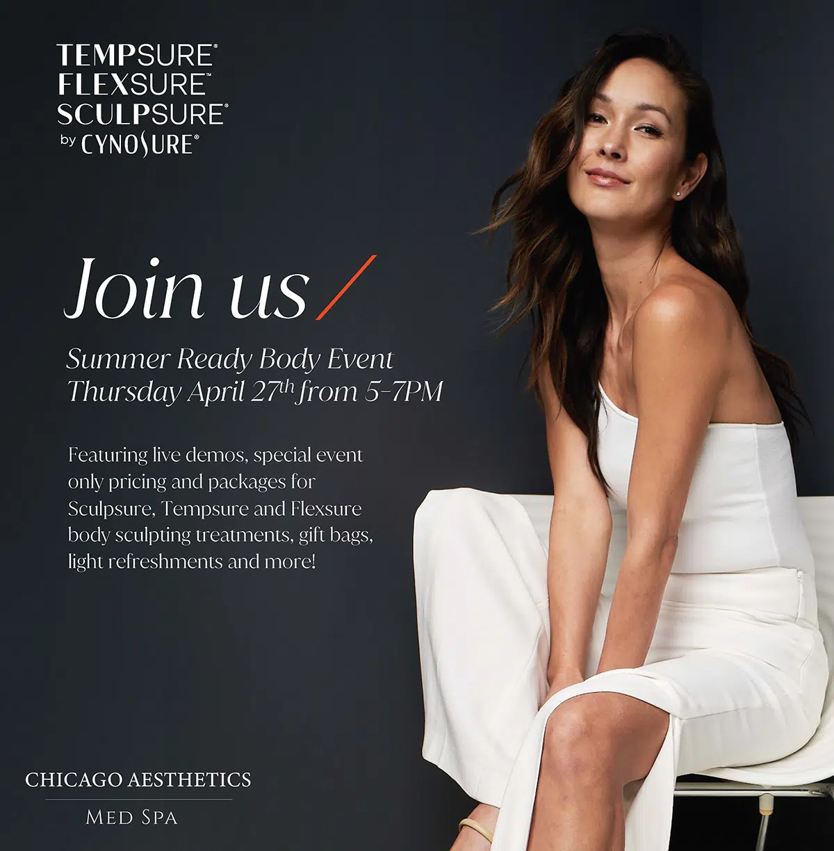 Summer-Ready-Body-Cynosure-Flexsure-Tempsure-Sculpsure-Event-Chicago-Aesthetics-Med-Spa